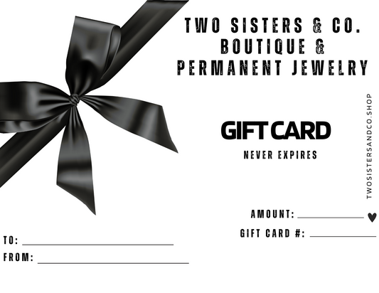 Two Sister's & Co. Gift Card